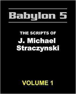 Babylon 5 Vol. 1: In Darkness Find Me by J. Michael Straczynski