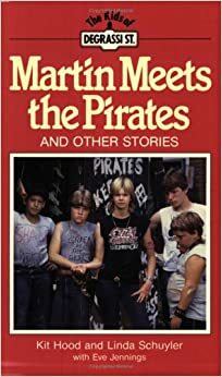 Martin Meets the Pirates by Kit Hood, Eve Jennings, Linda Schuyler