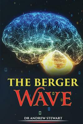 The Berger Wave by Andrew Stewart