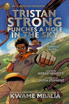 Tristan Strong Punches a Hole in the Sky, The Graphic Novel by Kwame Mbalia