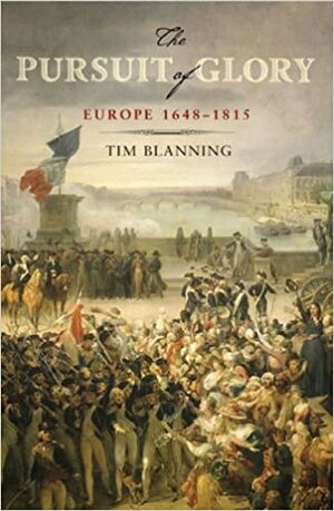 السعي وراء المجد: أوروبا 1648-1815: الجزء الأول by Tim Blanning, قاسم عبده قاسم