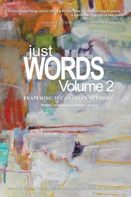 Just Words, Volume 2 by Alanna Rusnak