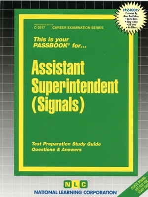Assistant Superintendent (Signals) by National Learning Corporation