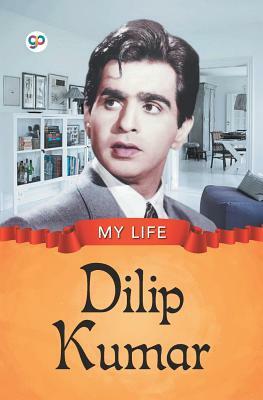 My Life: Dilip Kumar by 