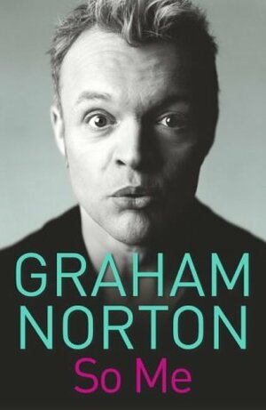 So Me by Graham Norton