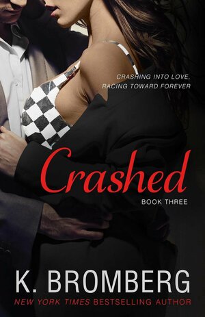 Crashed by K. Bromberg