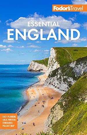 Fodor's Essential England by Fodor's Travel Guides