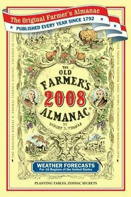 The Old Farmer's Almanac 2008 by Old Farmer's Almanac