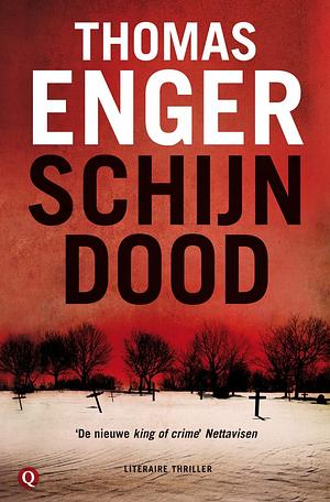 Schijndood by Thomas Enger