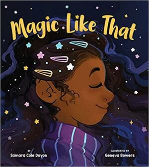 Magic Like That by Samara Cole Doyon