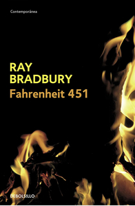 Fahrenheit 451 by Ray Bradbury