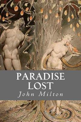 Paradise Lost by John Milton