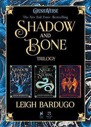 The Shadow and Bone Trilogy by Leigh Bardugo