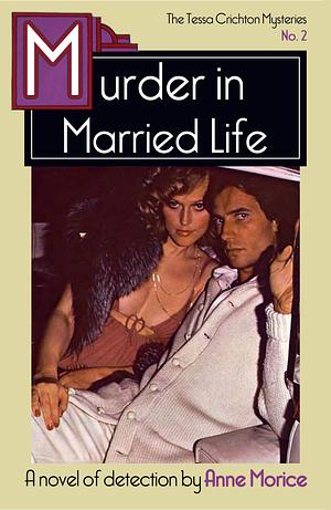 Murder in Married Life by Anne Morice