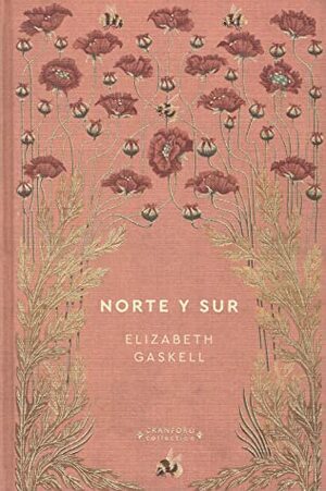 Norte y Sur by Elizabeth Gaskell