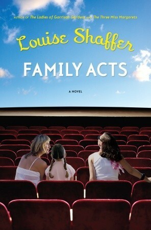 Family Acts by Louise Shaffer