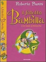 Il folletto Bambilla e le calze di Bottino by Roberto Piumini