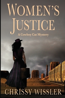 Women's Justice by Chrissy Wissler