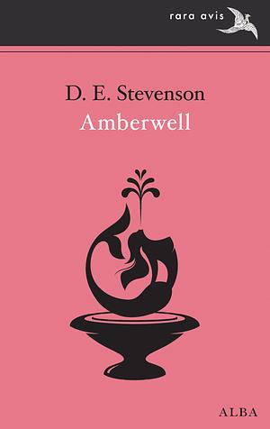 Amberwell by D.E. Stevenson