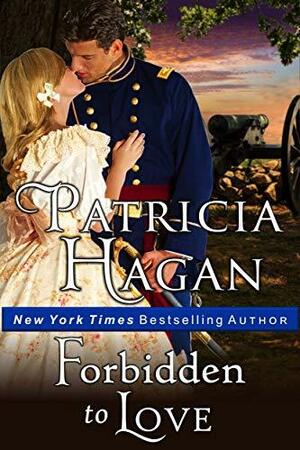 Forbidden to Love (Author's Cut Edition): Historical Romance by Patricia Hagan