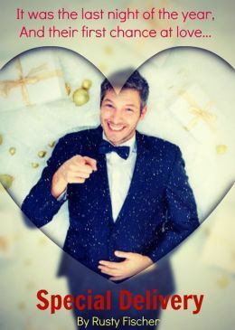 Special Delivery: A Romantic New Year's Eve Story by Rusty Fischer