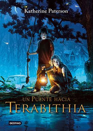 Un puente hacia Terabithia by Katherine Paterson