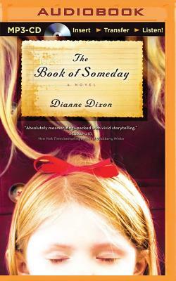 The Book of Someday by Dianne Dixon