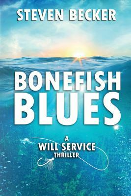 Bonefish Blues by Steven Becker