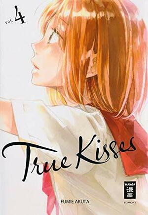 True Kisses , vol. 4 by Fumie Akuta