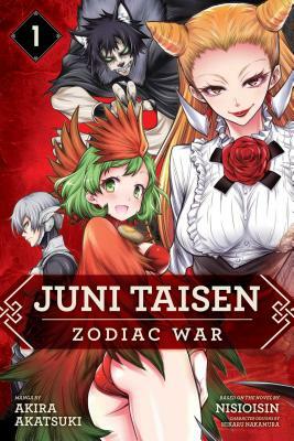 Juni Taisen: Zodiac War (Manga), Vol. 1 by NISIOISIN, Akira Akatsuki