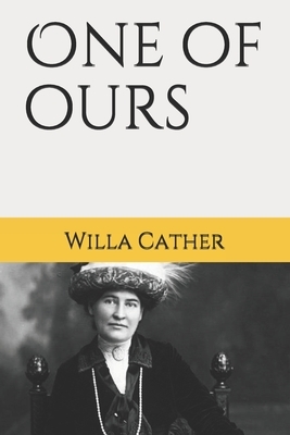 One of ours by M. J. Silva, Willa Cather