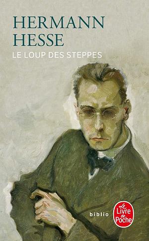 Le Loup des steppes by Hermann Hesse