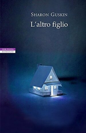 L'altro figlio by Annamaria Biavasco, Sharon Guskin, Valentina Guani