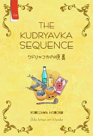 The Kudryavka Sequence by Honobu Yonezawa