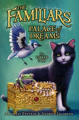 Palace of Dreams by Andrew Jacobson, Adam Jay Epstein