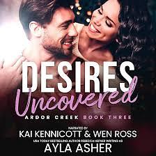 Desires Uncovered by Ayla Asher