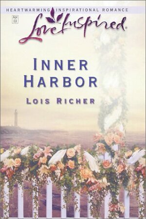 Inner Harbor by Lois Richer