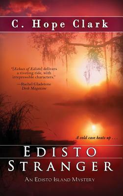 Edisto Stranger by C. Hope Clark