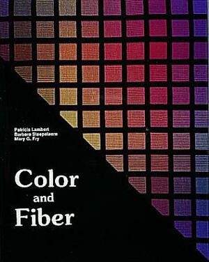 Color and Fiber by Patricia Lambert