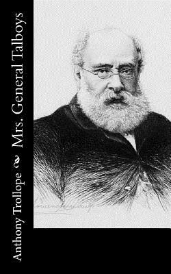 Mrs. General Talboys by Anthony Trollope