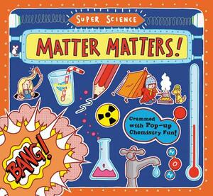 Matter Matters! by Tom Adams