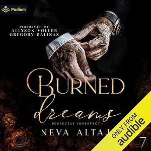 Burned Dreams by Neva Altaj