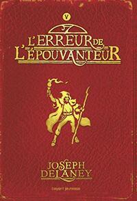 L'erreur de l'épouvanteur by Joseph Delaney