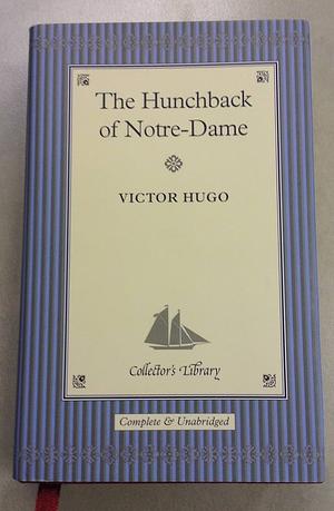 The Hunchback of Notre-Dame by Victor Hugo