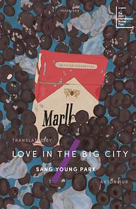 Love in the Big City by Sang Young Park