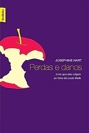 Perdas e Danos by Josephine Hart