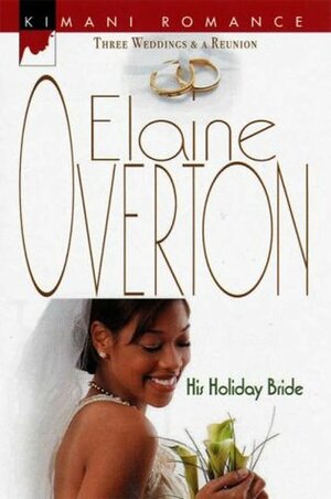 His Holiday Bride by Elaine Overton