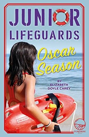 Oscar Season by Elizabeth Doyle Carey