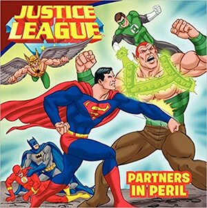Justice League Classic: Partners in Peril by Scott Sonneborn