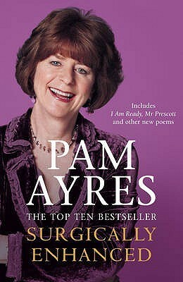 Surgically Enhanced by Pam Ayres